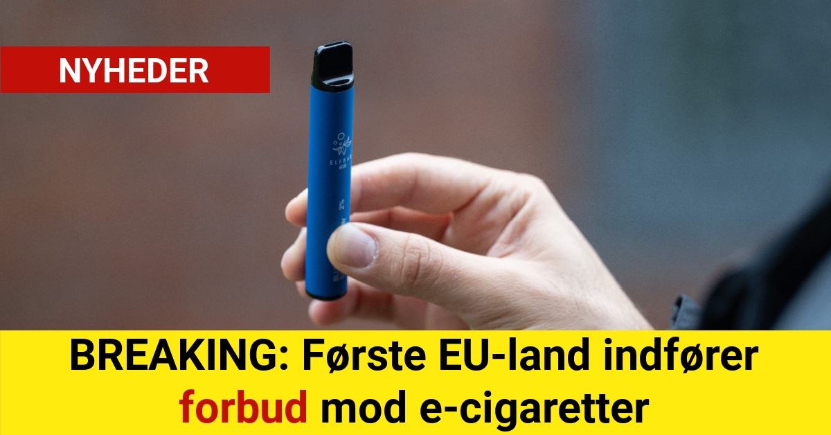 BREAKING: Første EU-land indfører forbud mod e-cigaretter