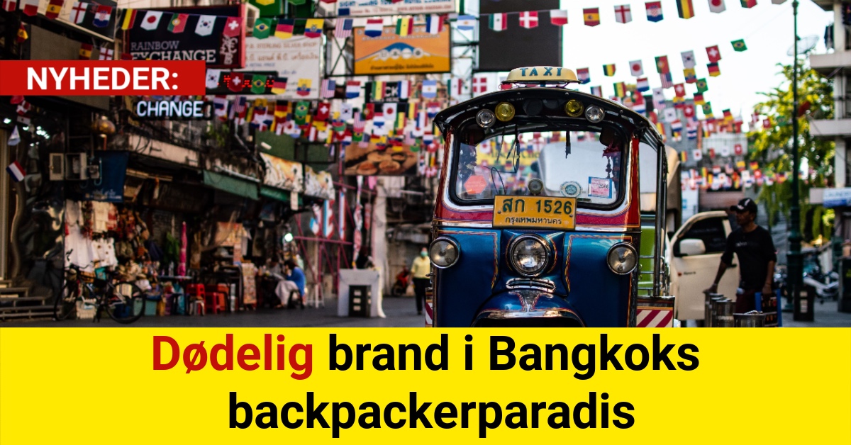 Dødelig brand i Bangkoks backpackerparadis