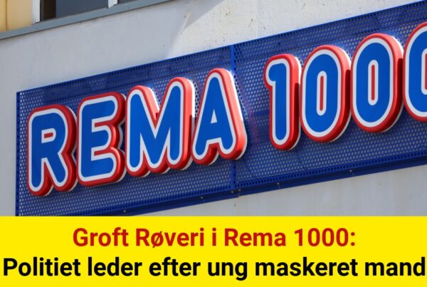 Groft Røveri i Rema 1000: Politiet leder efter ung maskeret mand