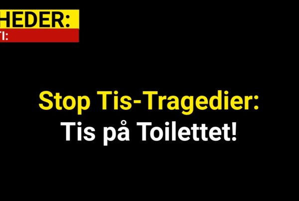 Stop Tis-Tragedier: Tis på Toilettet!