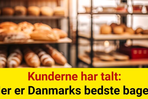 Kunderne har talt: Her er Danmarks bedste bageri