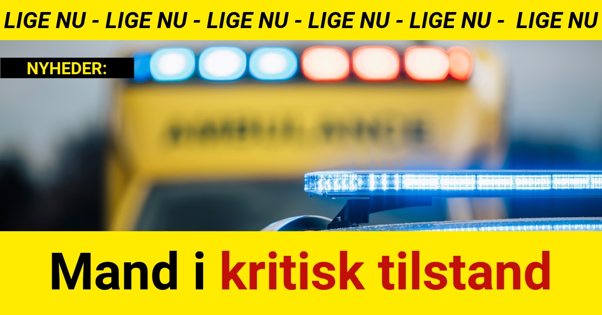 Mand i kritisk tilstand