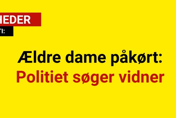 Ældre dame påkørt: Politiet søger vidner