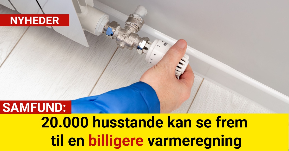 20.000 husstande kan se frem til en billigere varmeregning