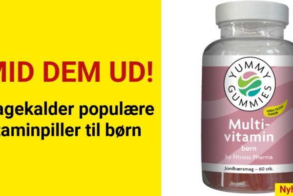 Populære vitaminer til børn tilbagekaldes