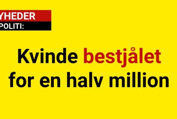 Kvinde bestjålet for en halv million