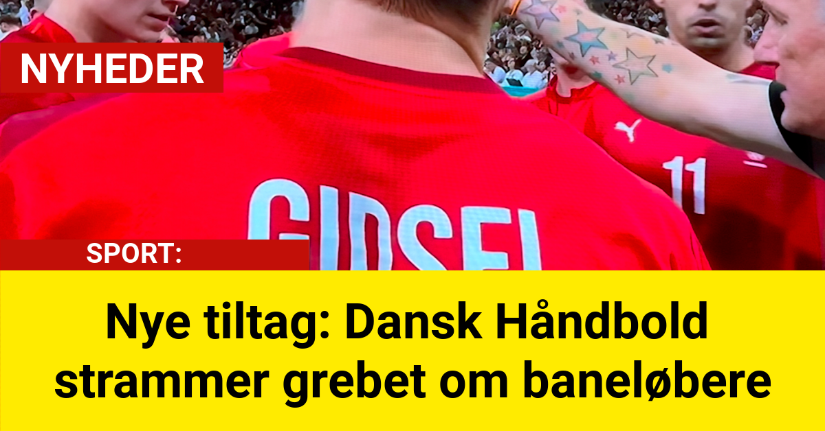 Nye tiltag: Dansk Håndbold strammer grebet om baneløbere