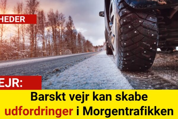 Barskt vejr kan skabe udfordringer i Morgentrafikken