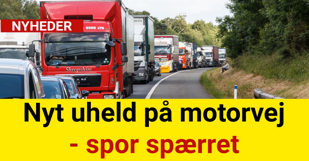 Nyt uheld på motorvej - spor spærret