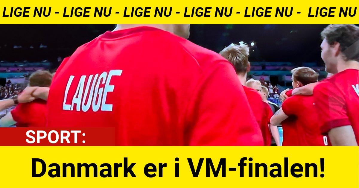 BREAKING: Danmark er i VM-finalen!