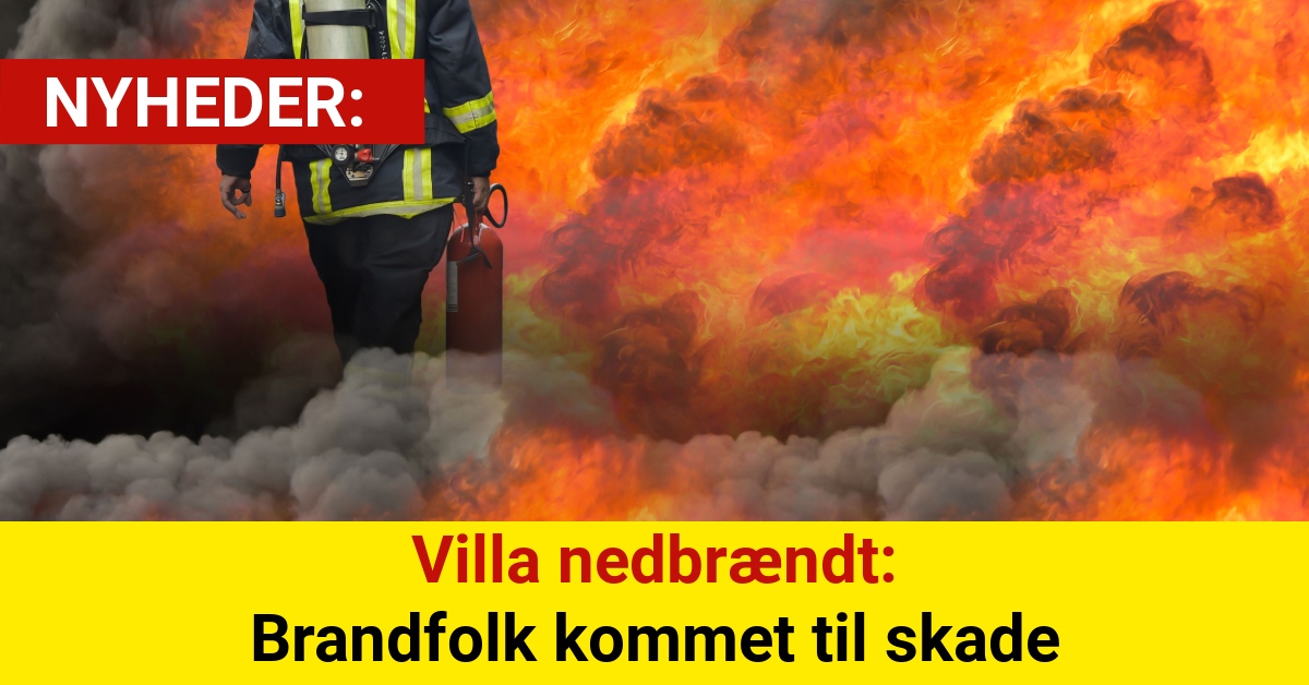 Villa nedbrændt: Brandfolk kommet til skade