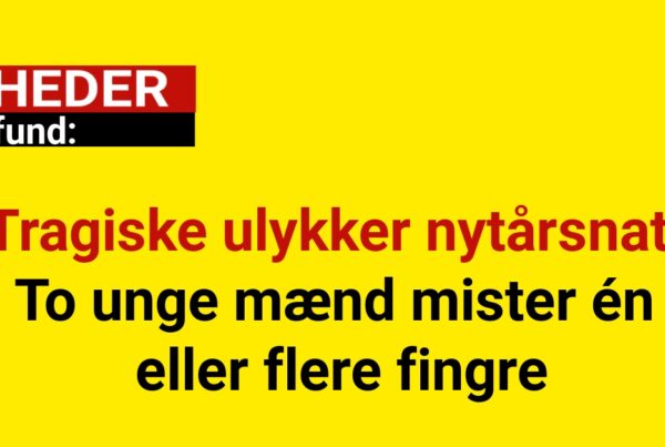 Tragiske ulykker nytårsnat: To unge mænd mister én eller flere fingre