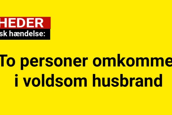 Tragisk hændelse: To personer omkommet i voldsom husbrand