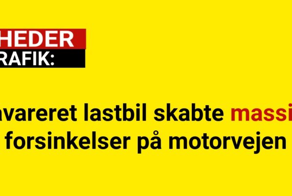 Havareret lastbil skabte massive forsinkelser på motorvejen