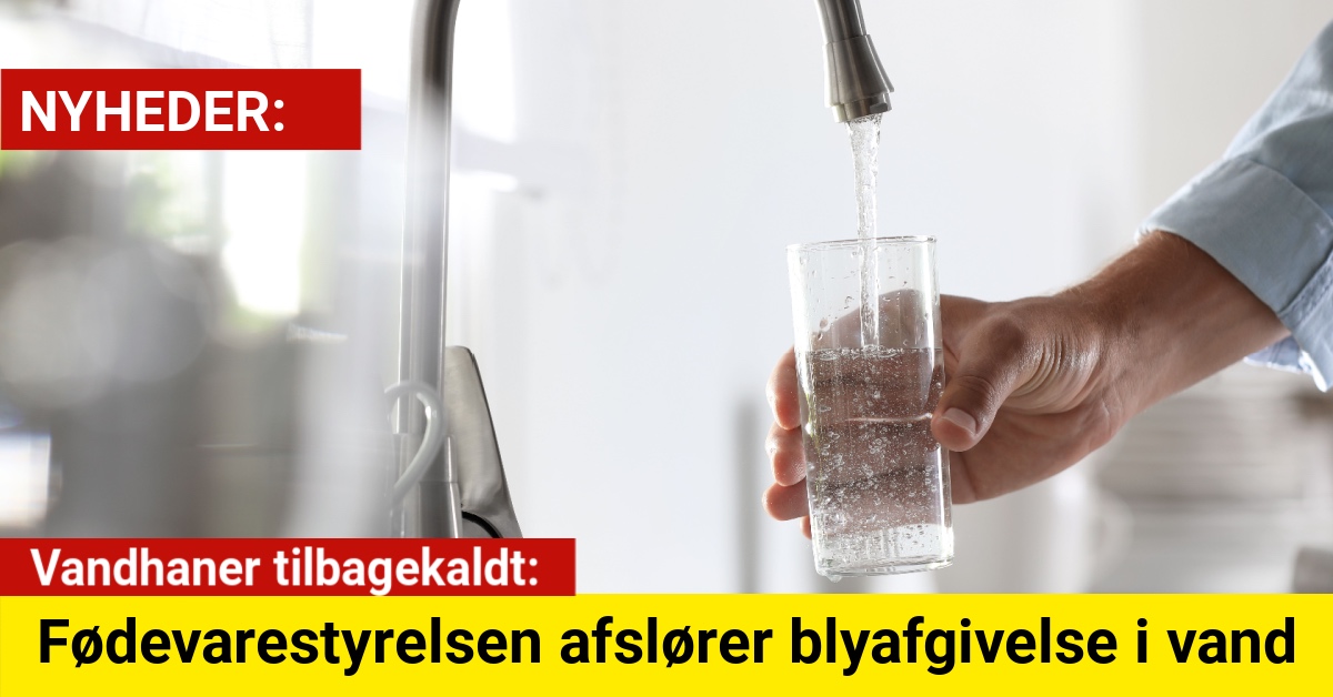 Vandhaner tilbagekaldt: