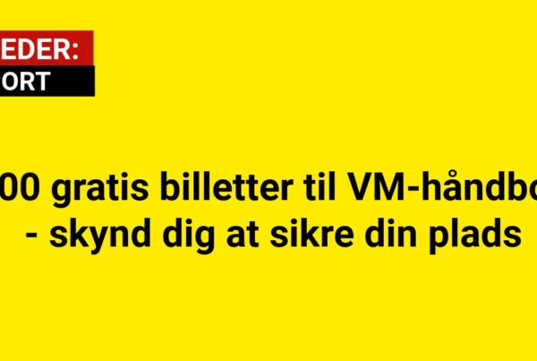 1500 gratis billetter til VM-håndbold - skynd dig at sikre din plads