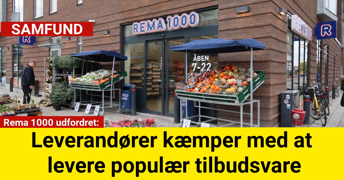 Rema 1000 udfordret: Leverandører kæmper med at levere populær tilbudsvare