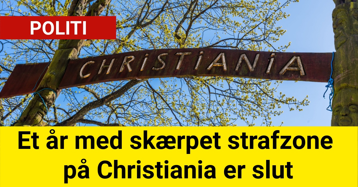 Et år med skærpet strafzone på Christiania er slut