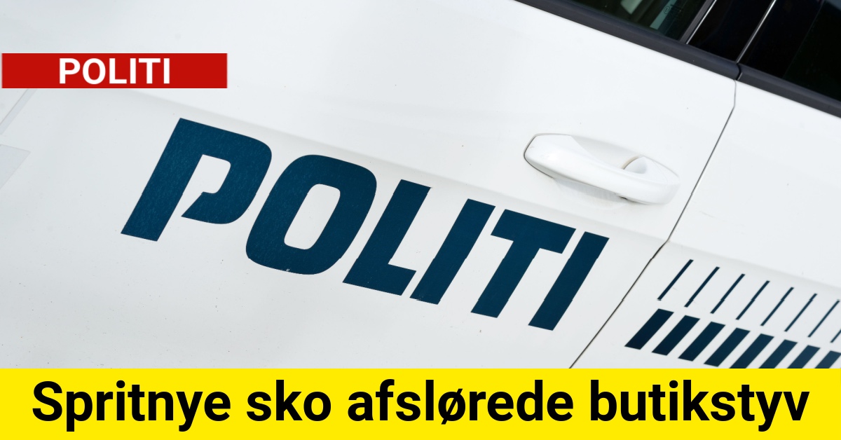 Spritnye sko afslørede butikstyv