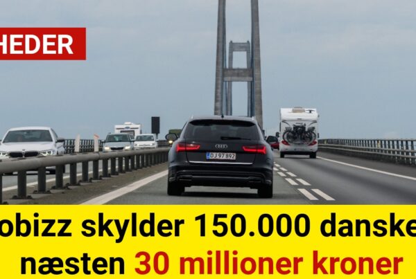 Brobizz skylder 150.000 danskere næsten 30 millioner kroner