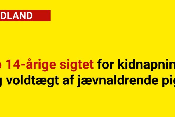 To 14-årige sigtet