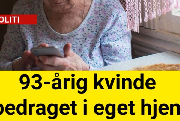 93-årig kvinde bedraget i eget hjem