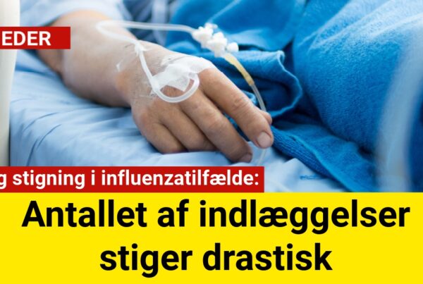 Kraftig stigning i influenzatilfælde: Antallet af indlæggelser stiger drastisk