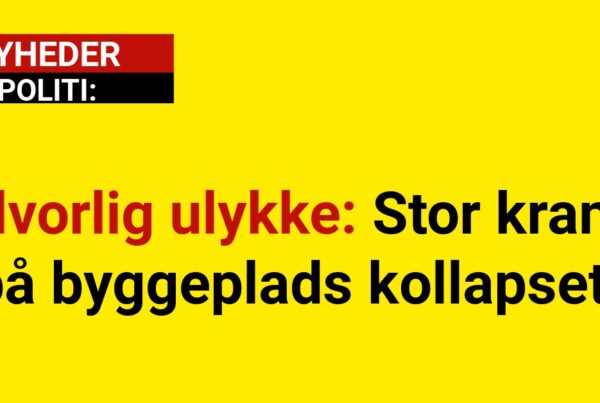 Alvorlig ulykke: Stor kran på byggeplads kollapset