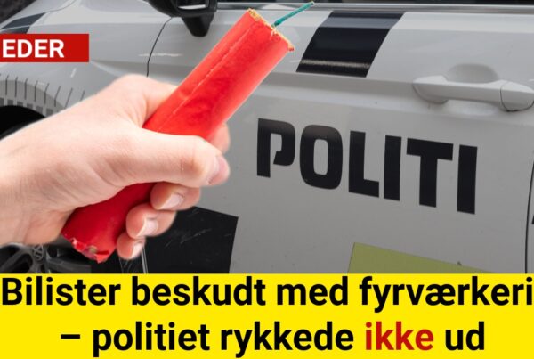 Bilister beskudt med fyrværkeri – politiet rykkede ikke ud