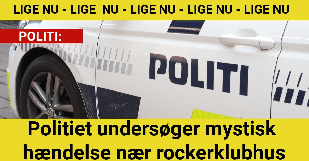 Politiet undersøger mystisk hændelse nær rockerklubhus