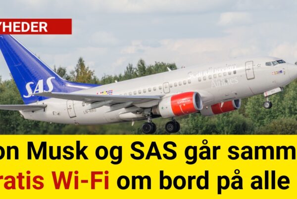 Elon Musk og SAS Går Sammen: Gratis Wi-Fi om Bord på Alle FlyElon Musk og SAS Går Sammen: Gratis Wi-Fi om Bord på Alle Fly