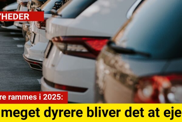 Bilejere rammes i 2025: