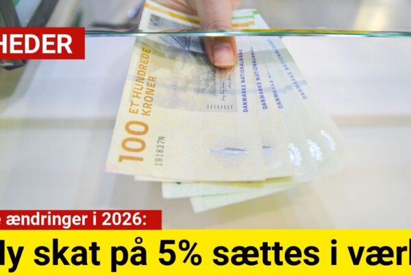 Store ændringer i 2026: