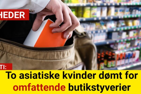 To asiatiske kvinder dømt for omfattende butikstyverier