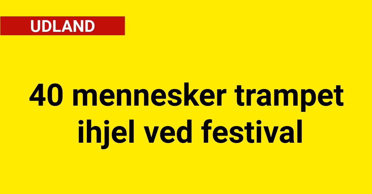 Tragedie: Næsten 40 mennesker trampet ihjel ved festival