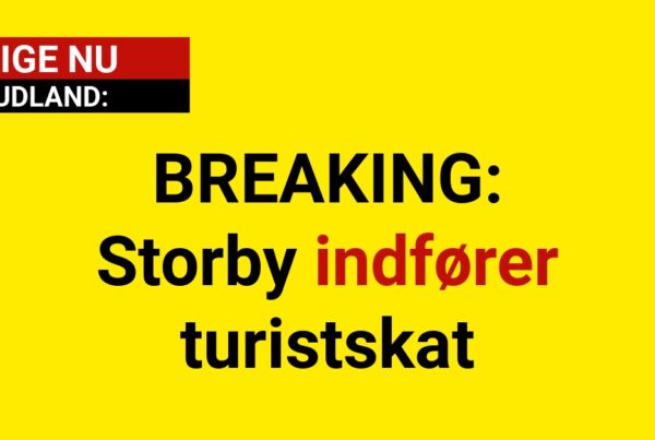 BREAKING: Storby indfører turistskat