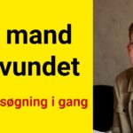 Ung mand forsvundet: Stor eftersøgning i gang