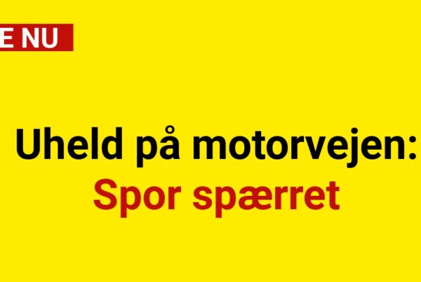 Uheld på motorvejen: Spor spærret