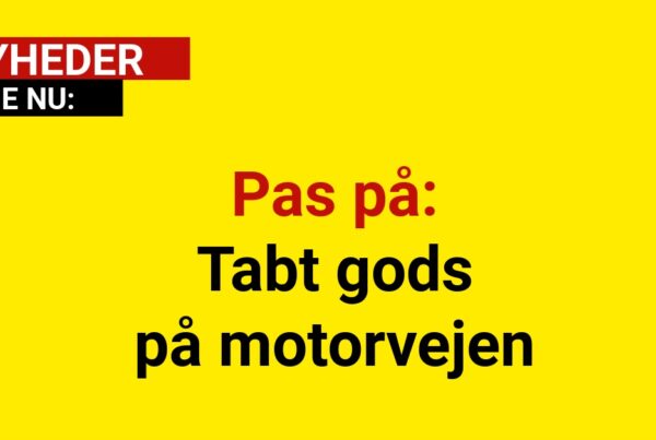 Pas på: Tabt gods på motorvejen