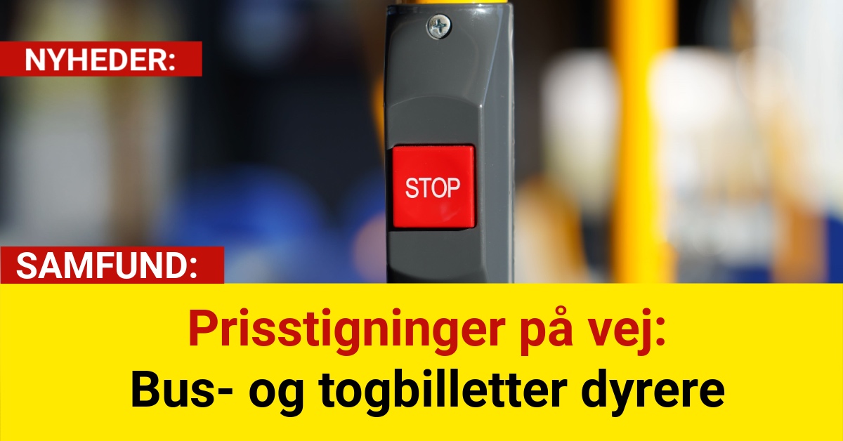 Prisstigninger på vej: Bus- og togbilletter dyrere