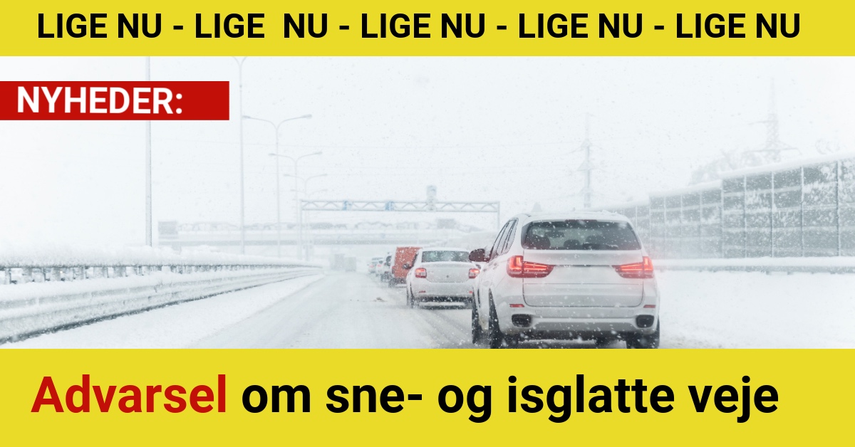 Advarsel om sne- og isglatte veje