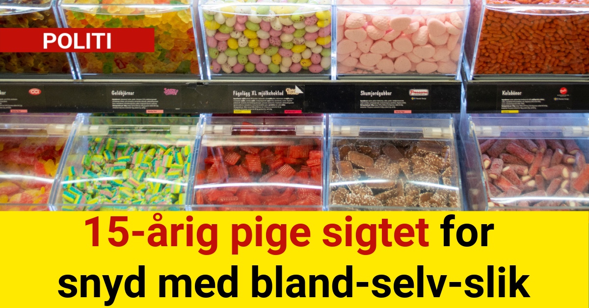 15-årig pige sigtet: snyd med bland-selv-slik