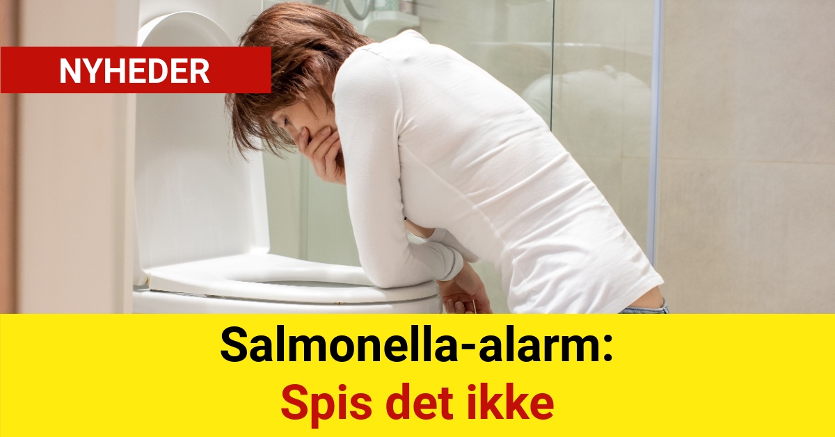 Salmonella-alarm: Spis det ikke