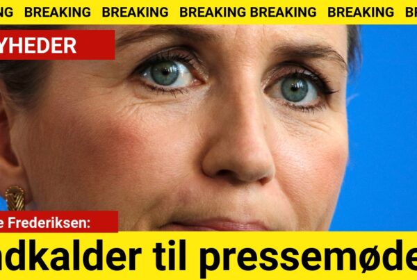 BREAKING: Mette Frederiksen indkalder til pressemøde