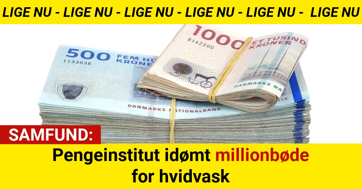 Pengeinstitut idømt millionbøde for hvidvask