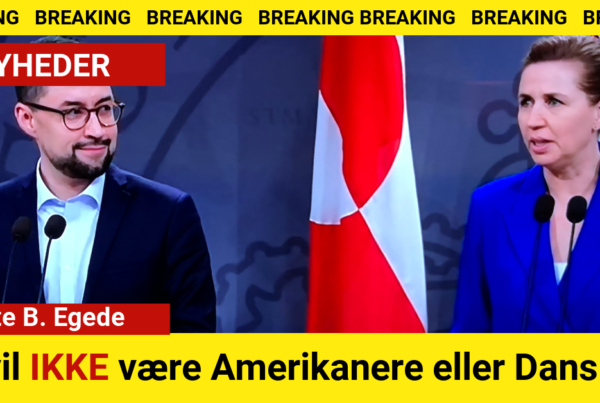 BREAKING: Vi vil ikke være Amerikanere eller Danskere