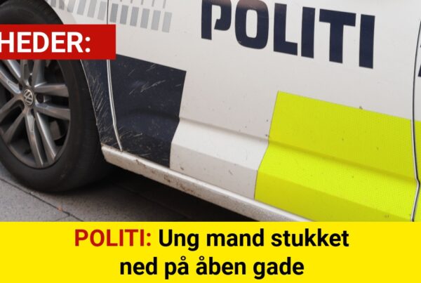 POLITI: Ung mand stukket ned på åben gade