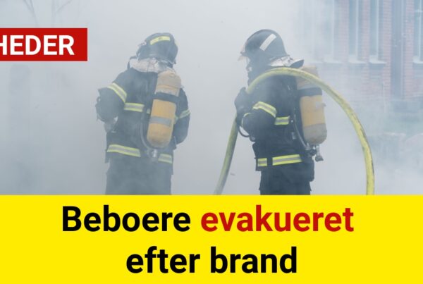 Beboere evakueret efter brand