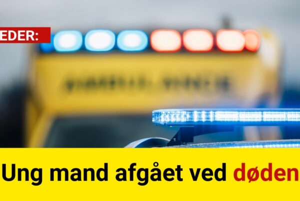 Ung mand afgået ved døden