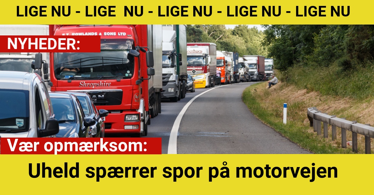 Vær opmærksom: Uheld spærrer spor på motorvejen